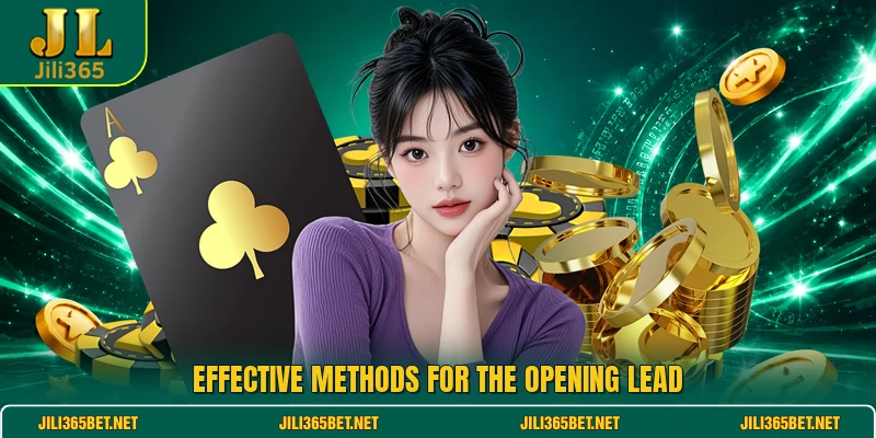Effective methods for the opening lead