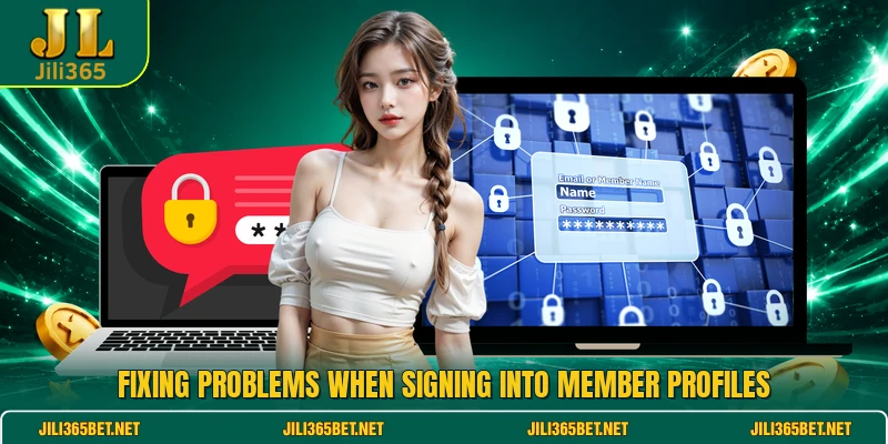 Fixing problems when signing into member profiles
