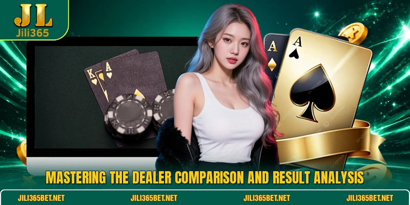 Mastering the dealer comparison and result analysis