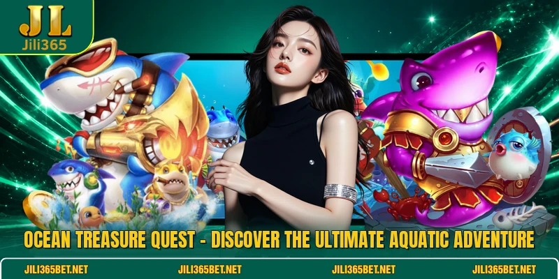 Ocean Treasure Quest - Discover The Ultimate Aquatic Adventure