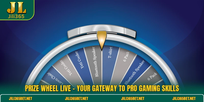 Prize Wheel Live - Your Gateway To Pro Gaming Skills