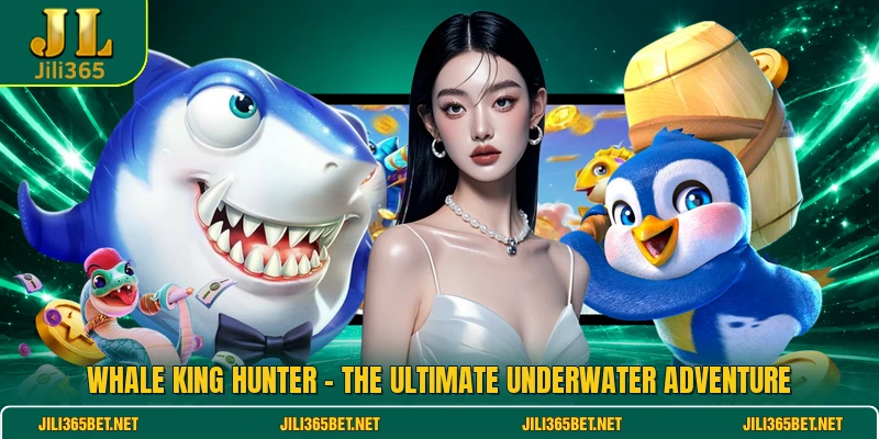 Whale King Hunter - The Ultimate Underwater Adventure